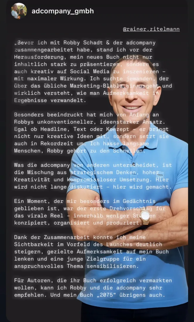 Instagram-Story von Dr. Rainer Zitelmann über die Zusammenarbeit mit Robby Schadt und adcompany